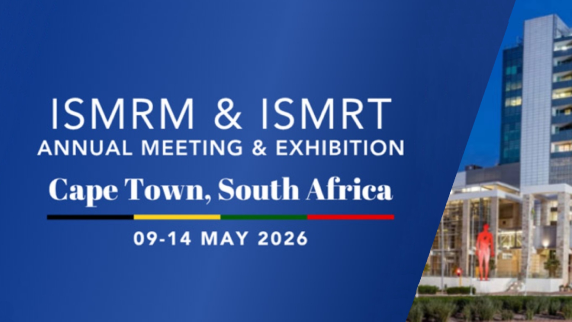 2026 ISMRM & ISMRT Annual Meeting & Exhibition